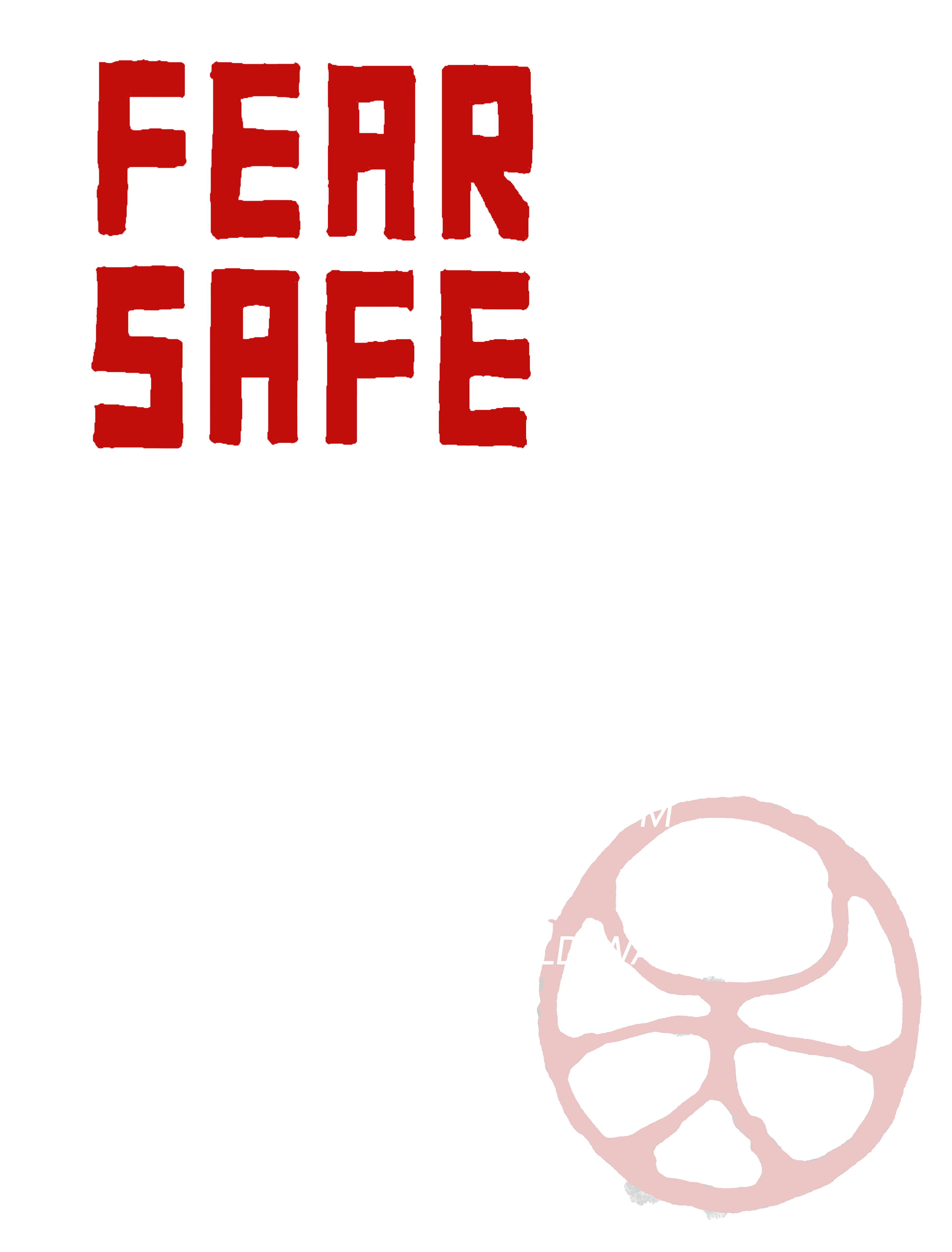 Fear Safe